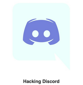 Hacking Discord