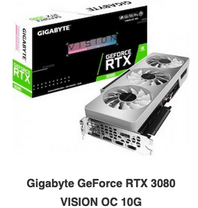 Gigabyte GeForce RTX 3080 VISION OC 10G